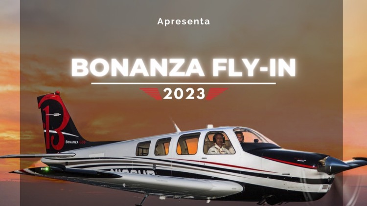 Bonanza Fly-In está chegando! Imperdível